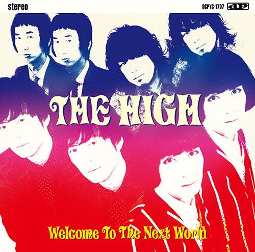セカンドアルバム 「Welcome To The Next World」
